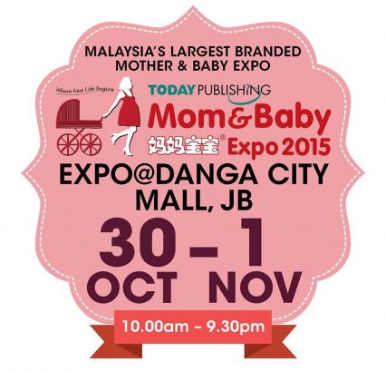 Mom & Baby Expo 2015 – Danga City Mall, JB