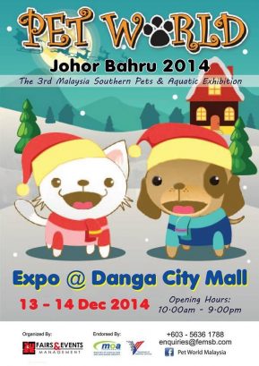 Pet World – Johor Bahru 2014