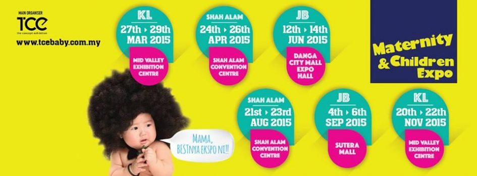 Maternity & Children Expo – Shah Alam Edition