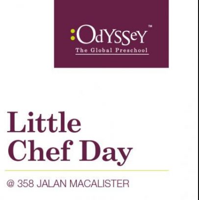 You’re Invited! The Little Chefs in Action & Open Day @ Odyssey, The Global Preschool (Macalister)