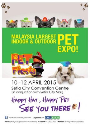 Pet Fiesta Expo Malaysia 2015 – Setia City Convention Centre, Shah Alam