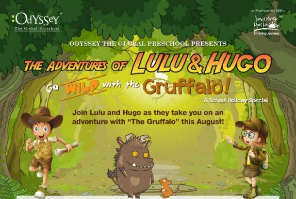The Adventures of Lulu & Hugo-Go Wild with the Gruf – Odyssey, The Global Preschool (Setia Eco Park)