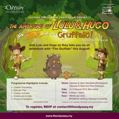 The Adventures of Lulu & Hugo-Go Wild with the Gruf – Odyssey, The Global Preschool (Setia Eco Park)
