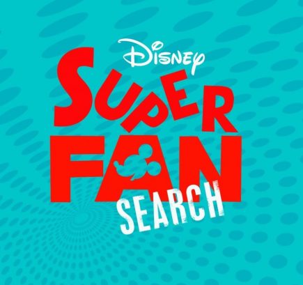 Disney Super Fan Search