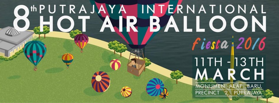 8th Putrajaya International Hot Air Balloon Fiesta 2016