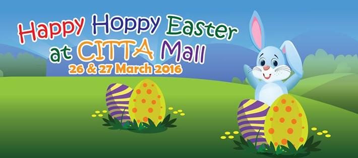 Happy Hoppy Easter @ Citta Mall
