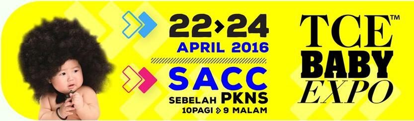 TCE Baby Expo 2016 – Shah Alam Convention Centre (SACC)