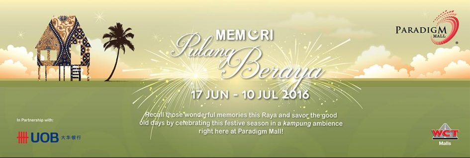 ‘Memori Pulang Beraya’ at Paradigm Mall