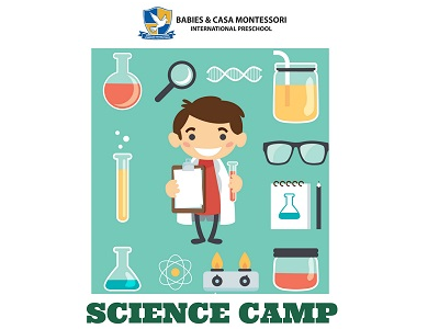 Babies & Casa Montessori International Preschool Science Camp