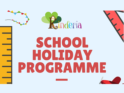 Kinderia School Holiday Programme