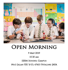 Open Morning Announcement – St. Joseph’s Institution International School Malaysia (Tropicana PJ)