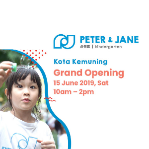 Peter & Jane Kindergarten Grand Opening @ Kota Kemuning