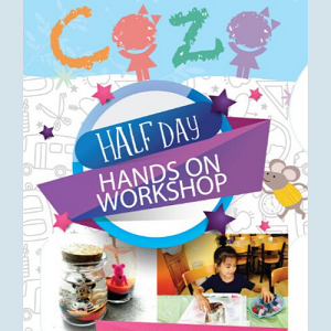 Tour Package: Half Day Hands-On Workshop by COZO Fun Learning Garden