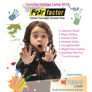 FEAR FACTOR: Summer Holiday Camp 2019 @ Tenby International School, Setia Ecohill