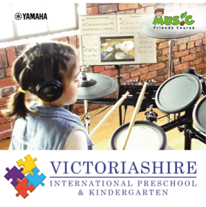 Yamaha Music Friends Drum Course @ Victoriashire International Preschool