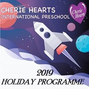 Holiday Programme 2019 @ Cherie Hearts International Preschool, Kota Kemuning