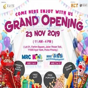 Grand Opening @ MRC Farlim Signature School