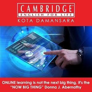 Register Now for E-Learning Class @ Cambridge English For Life, Kota Damansara
