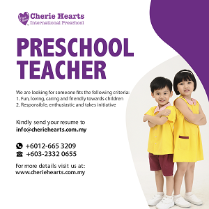 Preschool Teacher @ Cherie Hearts International Preschool, Old Klang Road Preschool Teacher @ Cherie Hearts International Preschool, Old Klang Road