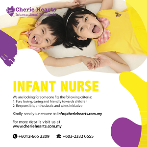 Infant Nurse @ Cherie Hearts International Preschool, Old Klang Road Infant Nurse @ Cherie Hearts International Preschool, Old Klang Road
