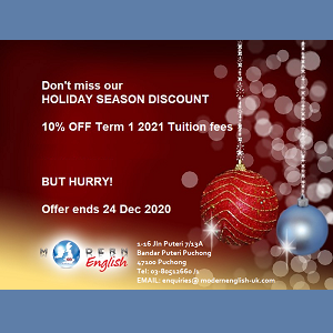 Holiday Season Discount @ Modern English, Bandar Puteri, Puchong