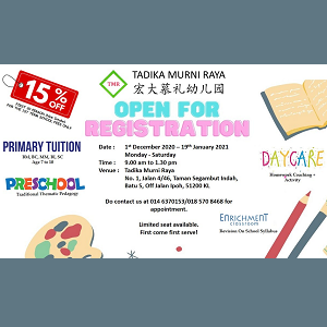 Enrolment 2021 @ Tadika Murni Raya, Jalan Ipoh