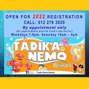 Open For 2022 Registration – Tadika Nemo Bestari, Subang Jaya