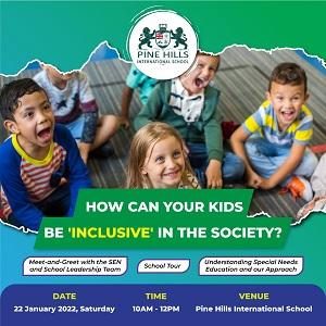 How Can Your Kids Be ‘Inclusive’ in the Society? @ Pine Hills International School, Subang Jaya