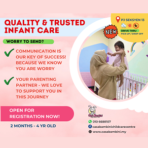 New Opening @ Casa Bambini Early Childcare Centre, PJ Seksyen 13