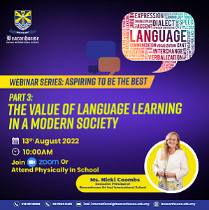 WEBINAR – Aspiring to be the Best Series: The Value of Language Learning in a modern society