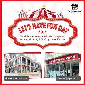 Let’s Have Fun Day! @ The children’s house Bukit Jalil City Junior and Senior Campuses