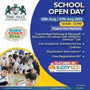 Open Day – Enjoy Registration Fees Waiver @ Pine Hills International School, Subang Jaya