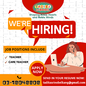 Kindergarten Teacher / Care teacher @ Tadika Sri Nobel, Kelana Jaya