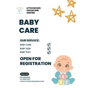 Registration for Baby Care @ Taska Little Doves (Wholly Own by Jolly Seeds Educare Sdn Bhd)
