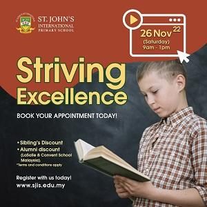 Open Day – Enjoy Exclusive Rebate @ St. John’s International School, Bukit Nanas