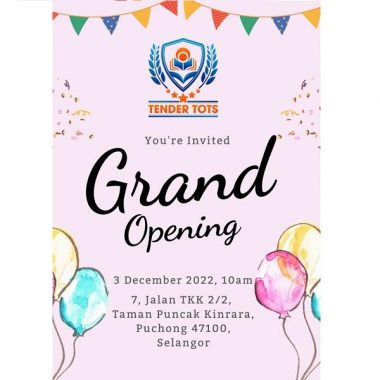Grand Opening @ Tender Tots Preschool, Taman Puncak Kinrara (Puchong)