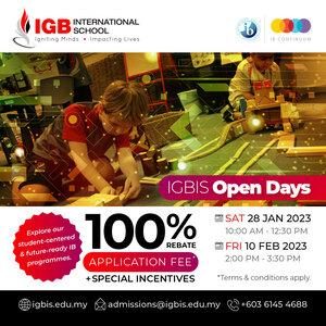Open Day – 100% Rebate on the Application Fee and a Special Incentive @ IGBIS, Sungai Buloh