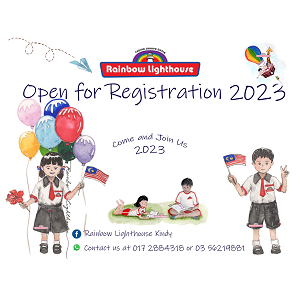 Open for Registration 2023 @ Rainbow Lighthouse Kindergarten (Tadika Cahaya Dunia), USJ, Subang Jaya