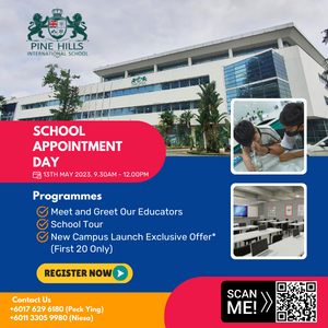 School Appointment Day @ Pine Hills International School, Subang Jaya