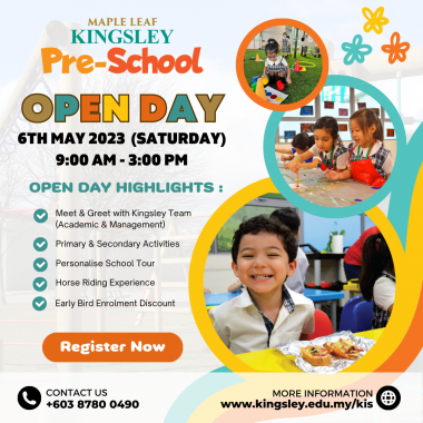 Open Day @ Maple Leaf Kingsley International School, Putra Heights