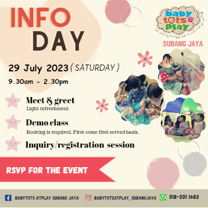 Info Day (Free Demo Class) @ Babytots@Play, Subang Jaya