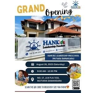 Grand Opening @ HANKidz Leadership Preschool, Mutiara Damansara