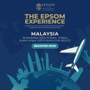 The Epsom Experience in KLGCC, Bukit Kiara @ Epsom College in Malaysia