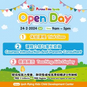 Open Day @ Flying Kids Child Development Center, Ipoh