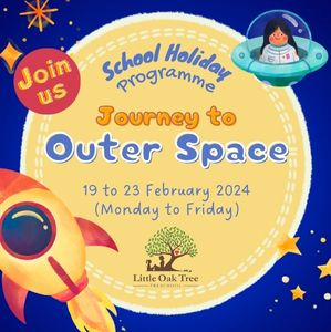 Journey to Outer Space @ Little Oak Tree, Bukit Jelutong, Shah Alam