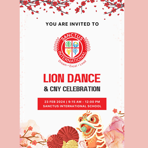 Lion Dance & CNY Celebration @ Sanctus International School, Klang
