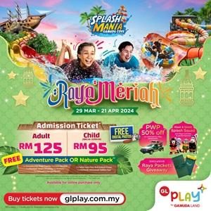 Raya Meriah @ SplashMania Waterpark