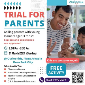 Trial For Parents @ CURIOOkids, Desa Parkcity, Kuala Lumpur