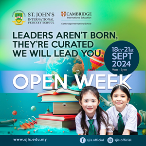 Open Day @ St. John’s International School, Bukit Nanas
