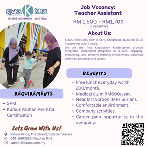 Teacher Assistant @ Tadika & Taska Kidana, Kota Damansara Teacher Assistant @ Tadika & Taska Kidana, Kota Damansara